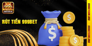 Rút Tiền 999bet