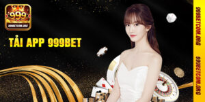 Tải App 999bet